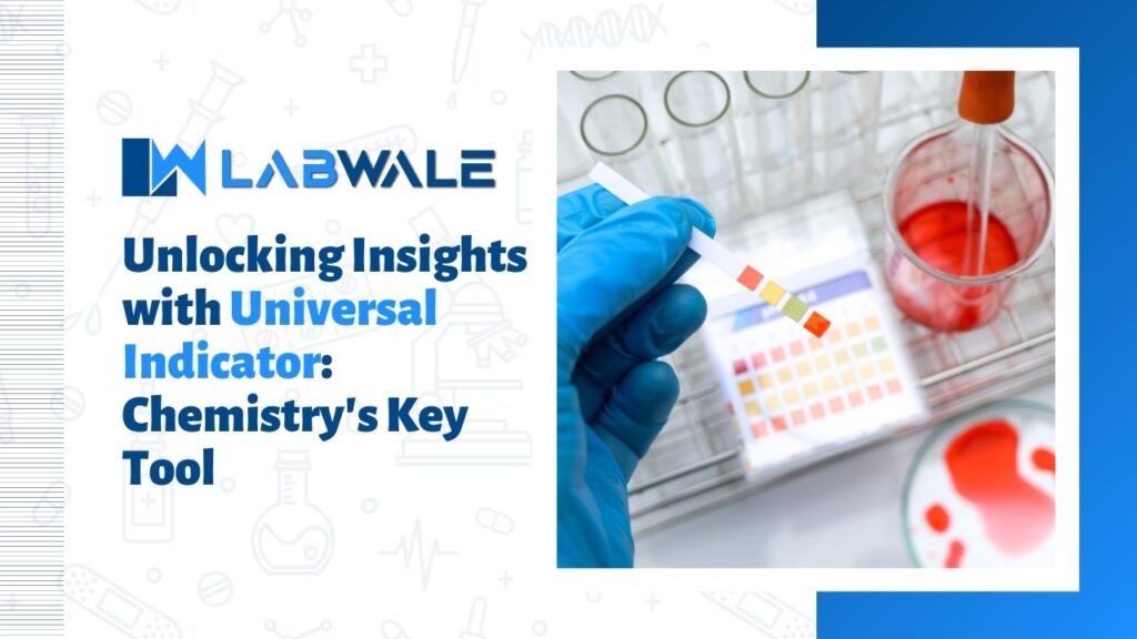 Unlocking Insights with Universal Indicator Chemistry's Key Tool